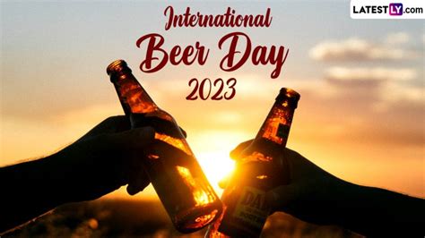 international beer day 2023