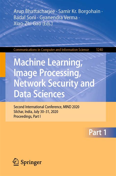 international conference on machine learning image processing network security and data sciences