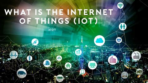 Internet Of Things (Iot) Ppt – Everything You Need To Know