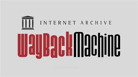internet archive wayback machine