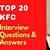 interview questions and answers at kfc - questions &amp; answers