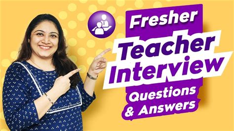 interview questions and answers for freshers teachers