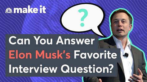 interview questions elon musk asks