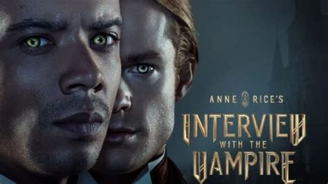 About Interview With A Vampire 2022 Parents Guide Viral
