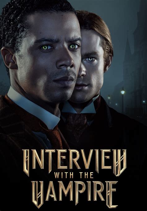 Must See Interview With A Vampire Uk Streaming Viral
