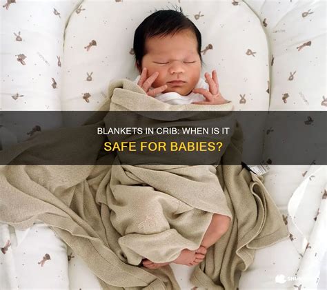 Introducing Blankets In Crib