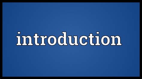 introduction meaning example