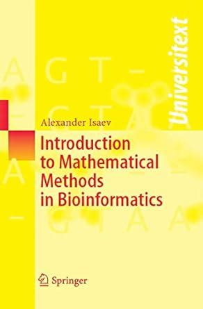 introduction to mathematical methods in bioinformatics