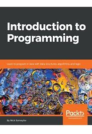 introduction to programming learn to program in java with data structures algorithms and logic
