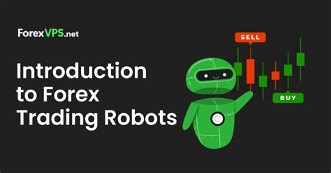 Introduction to Forex Robots