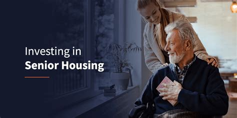 invest in senior housing