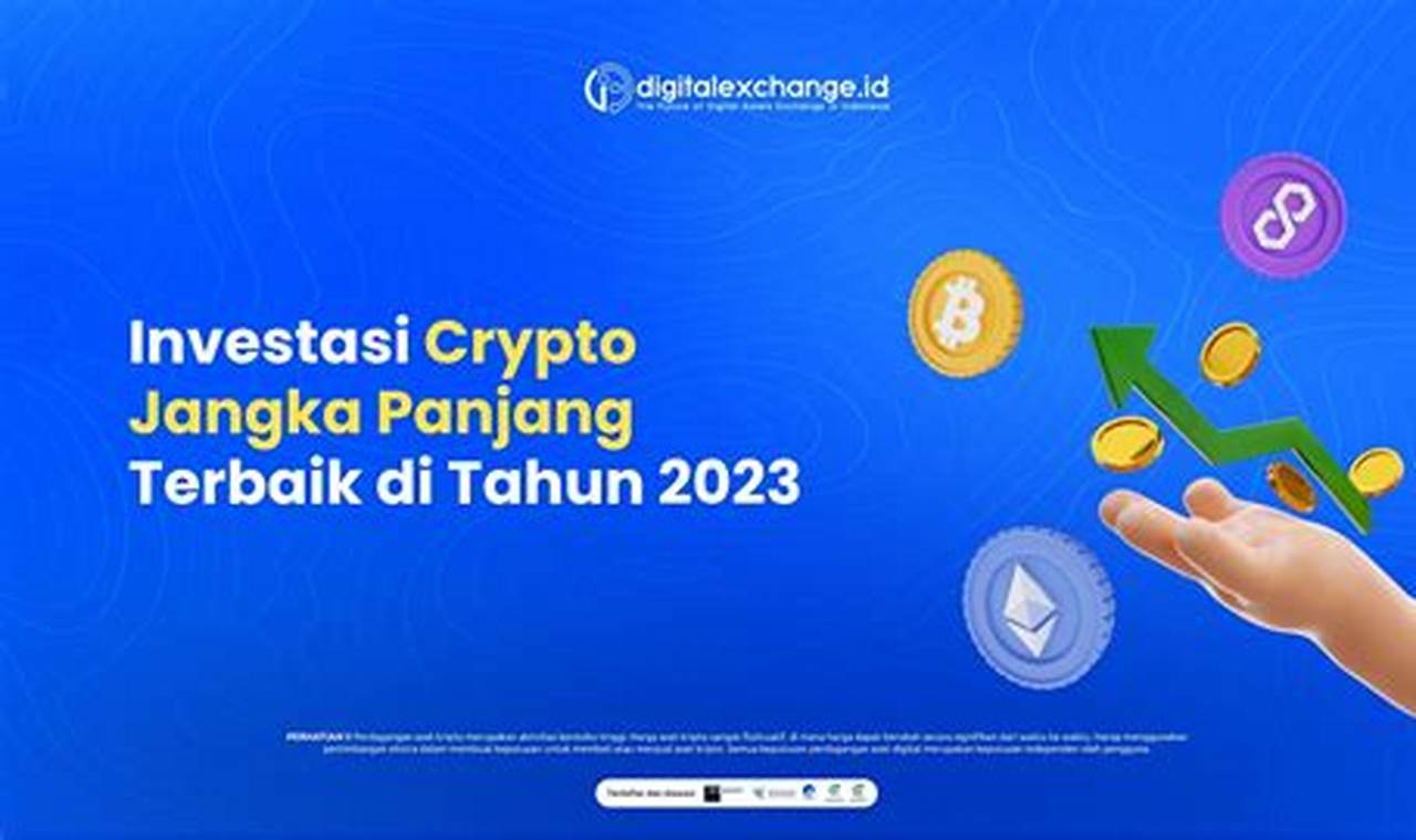 Investasi Crypto Jangka Panjang