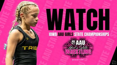 iowa aau girls state wrestling tournament