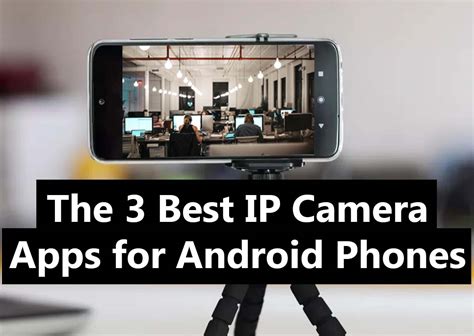 Ip Camera Video Android App
