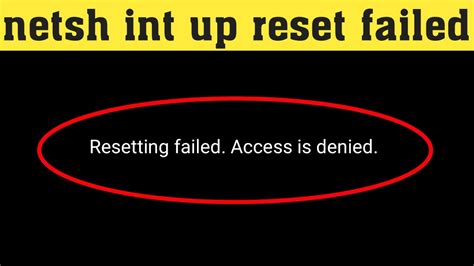 Ip Reset Failed Access Denied