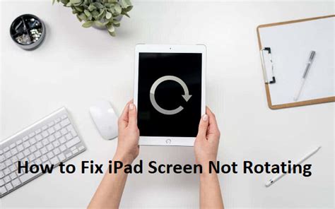 Ipad Picture Not Rotating