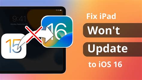 ipad pro won't update to ios 16