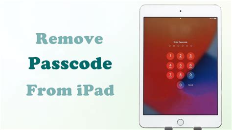 ipad remove pin code