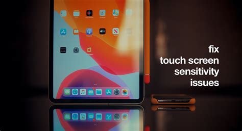 Ipad Screen Protector Sensitivity