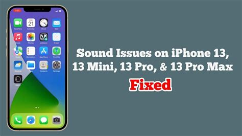 iphone 12 mini sound issues