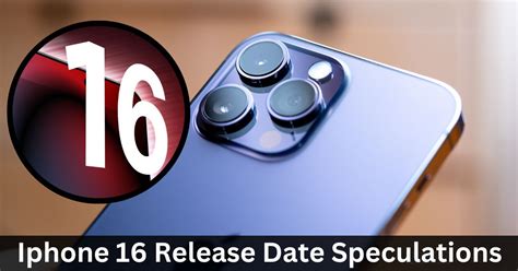 iphone 16 release date and news