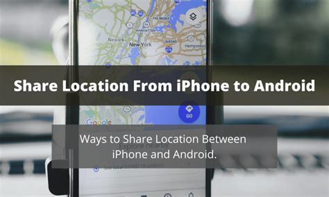 iphone and android share location