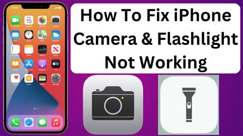 Iphone Camera And Flashlight Not Working After Update