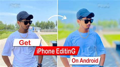 Iphone Editing On Android