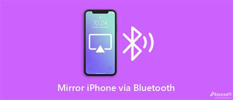 iphone screen mirroring via bluetooth