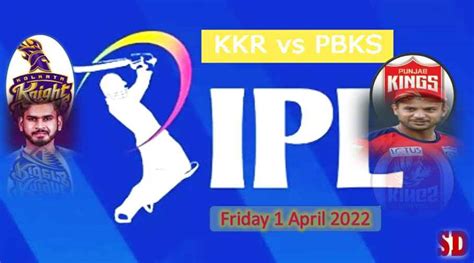 ipl 2022 kkr vs pbks full match