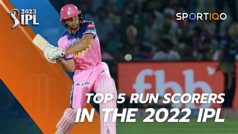 ipl 2022 top run scorer