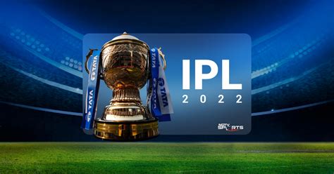 ipl live score 2022 schedule and predictions