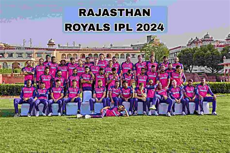 ipl rajasthan royals team 2024