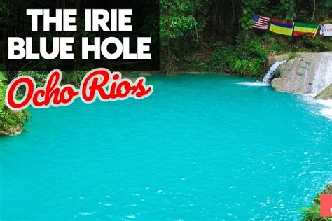 irie Blue Hole group