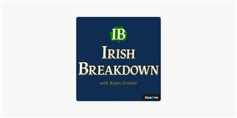 The Ultimate Guide To Irish Breakdown Podcasts In 2023
