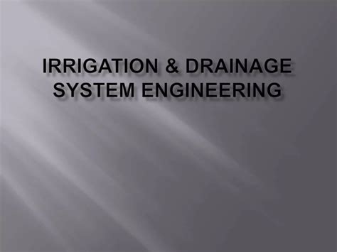 Irrigation And Drainage Systems Engineering