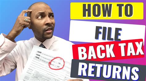 irs help filing back tax returns