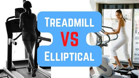 is elliptical or treadmill better for weight loss