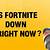 is fortnite down right now on nintendo switch