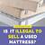 is it illegal to sell a used mattress in nc