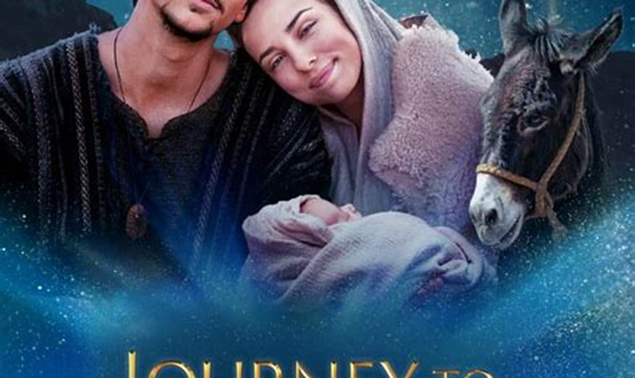 Is Journey to Bethlehem a Faith-Based Cinematic Masterpiece? Explore Its Christian Roots