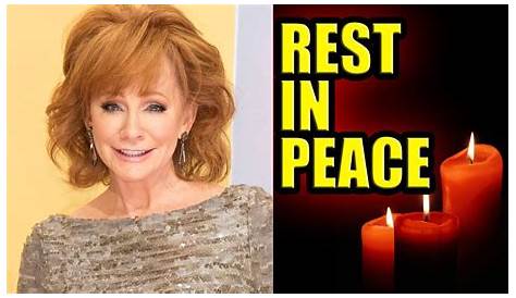 Discover The Truth Behind "Is Reba Dead": Unraveling Rumors And Finding Facts