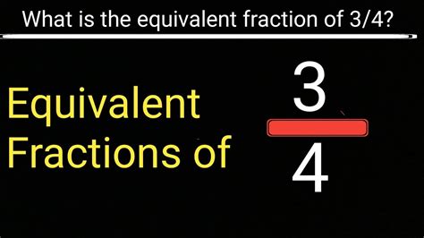 is 0.75 equivalent to 3 4