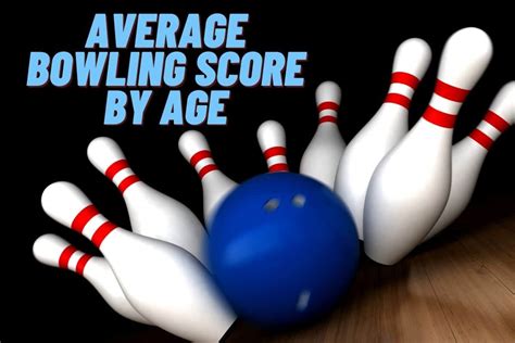 What is a Good Bowling Score? thatsportlife