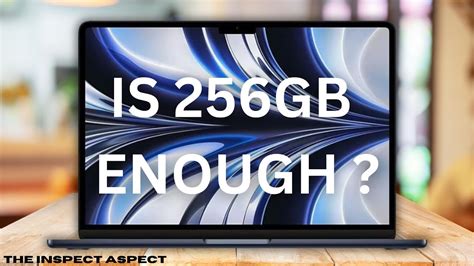 is 256gb enough for macbook coding