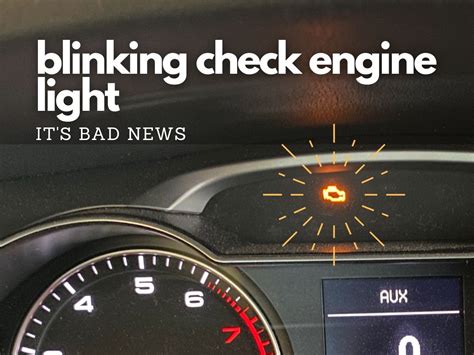 Is A Blinking Check Engine Light Bad