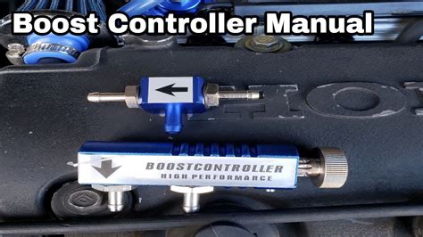 Is A Manual Boost Controller