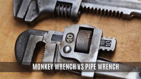 Is A Pipe Wrench And A Monkey Wrench The Same Thing