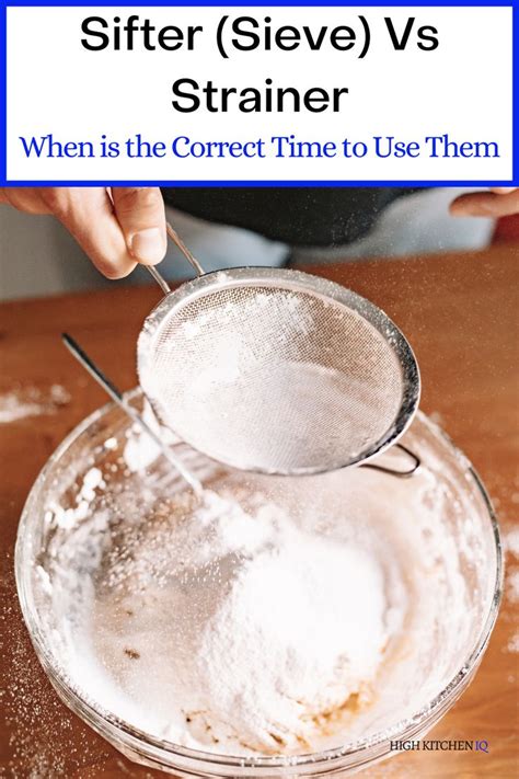 Is A Strainer The Same As A Sifter