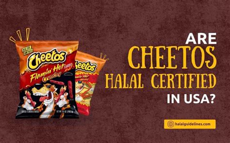 is american cheetos halal
